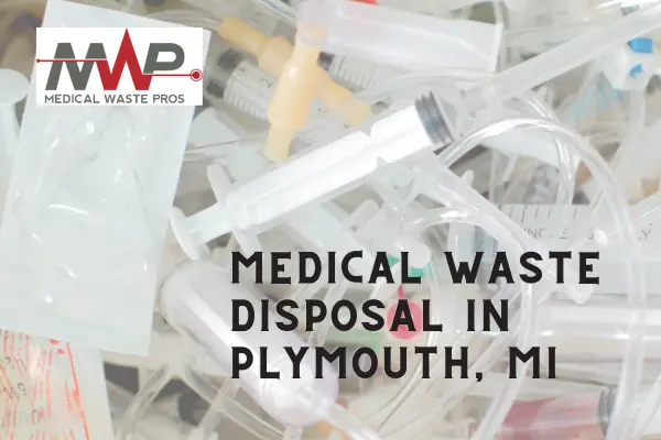 Affordable service with Medical Waste Pros Plymouth